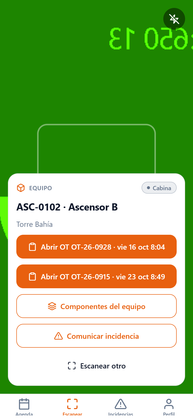 Escáner con el equipo identificado: OT de hoy, componentes y comunicar incidencia
